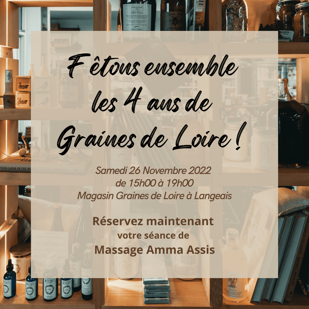 Massage à Graines de Loire - Langeais